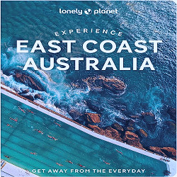 Lonely Planet Experience East Coast Australia 1 (Travel Guide): Reid,  Sarah, Bonetto, Cristian, Hanrahan-Lawrence, Caoimhe, Holden, Trent, Tang,  Phillip, Wynne Lockhart, Jessica: 9781838694821: Amazon.com: Books